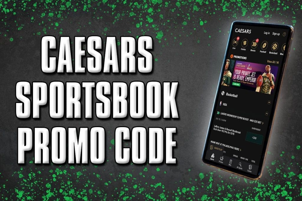 Caesars Sportsbook promo code