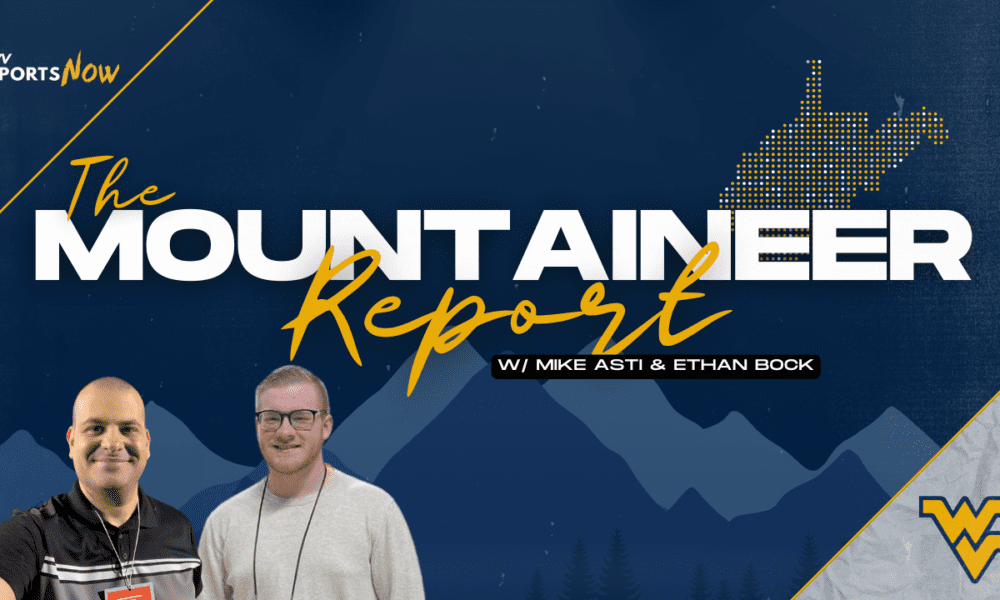 WVU podcast Mountaineer Report