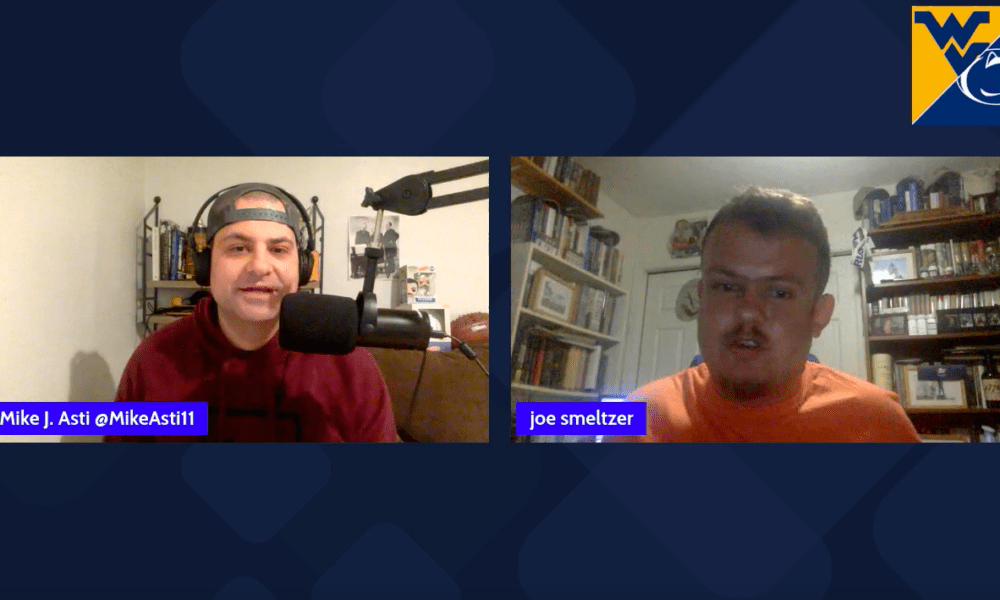 Mike Asti and Joe Smelter preview WVU-PSU